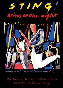 Bring On The Night - de Sting