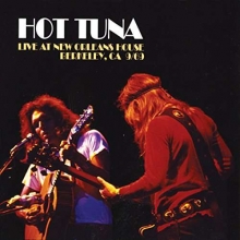 Hot Tuna - Live At New Orleans House, Berkeley 1969