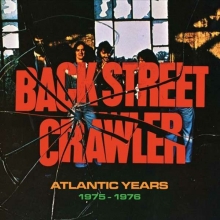Back Street Crawler - Atlantic Years 1975 - 1976 (+Poster)