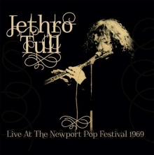 Jethro Tull - Live At The Newport Pop Festival 1969