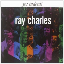 Ray Charles - Yes Indeed! 