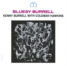 Kenny Burrell & Coleman Hawkins - Bluesy Burrel