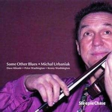Michal Urbaniak - Some Other Blues