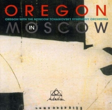 Oregon - Oregon In Moscow 1999