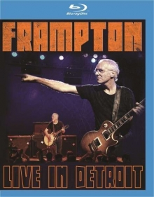 Peter Frampton - Live in Detroit 1999