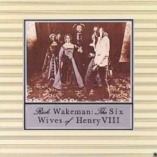 Rick Wakeman -  The Six Wives Of Henry VIII (LP)