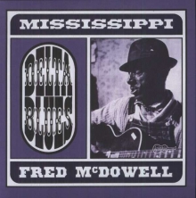 Delta Blues - de Mississippi Fred McDowell
