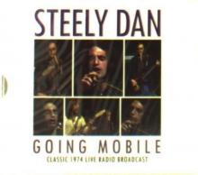 Steely Dan - Going Mobile