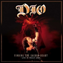 Dio. - Finding The Sacred Heart: Live In Philly 1986