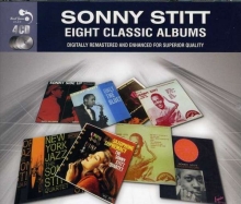 Sonny Stitt - 8 Classic Albums