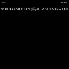 White Light/ White Heat (180g) - de Velvet Underground