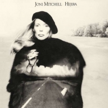 Joni Mitchell - Hejira 