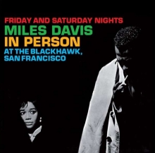 In Person At The Blackhawk, San Francisco - de Miles Davis
